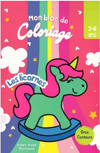 MON BLOC DE COLORIAGE (LES LICORNES)