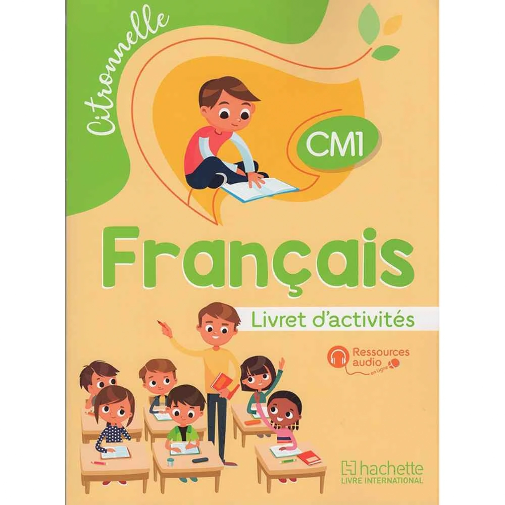 CITRONNELLE CM1 CAHIER D'ACTIVITES