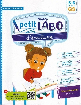 MON PETIT LABO D'ECRITURE GS 5/6