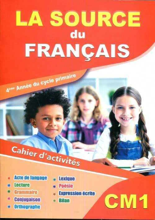 LA SOURCE DU FRANCAIS CM1 CAHIER D'ACTIVITES