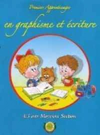 PREMIERS APPRENTISSAGES EN GRAPHISME ET ECRITURE 4